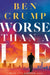 Worse Than a Lie: A Beau Lee Cooper Novel by Ben Crump