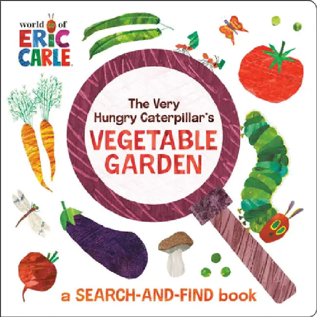The Very Hungry Caterpillar's Vegetable Garden: A Search-And-Find Book by Eric Carle