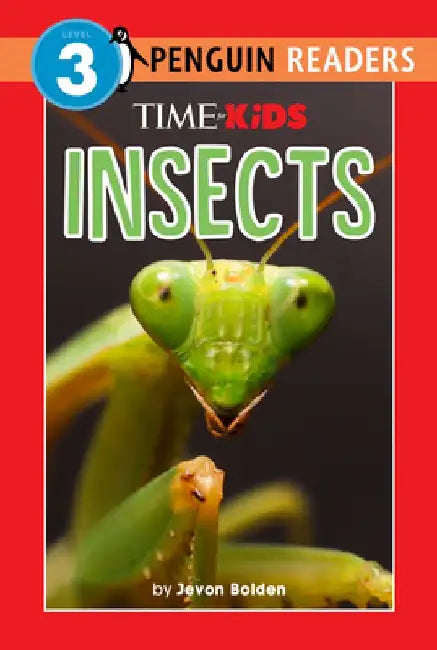 Time for Kids: Insects by Jevon Bolden