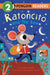 Ratoncito and the Box by Yanitzia Canetti, Mariana Ruiz Johnson