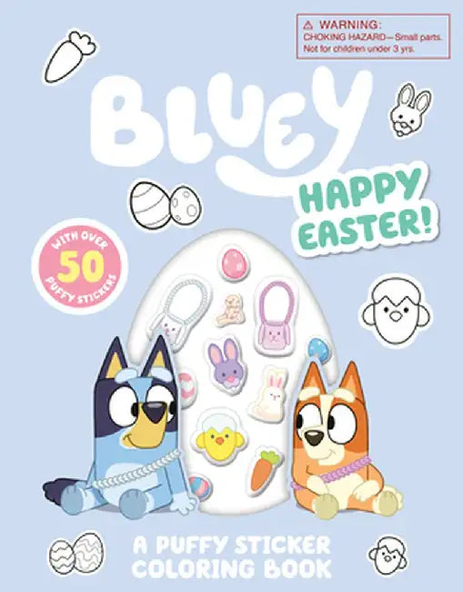 Bluey: Happy Easter! a Puffy Sticker Coloring Book by Penguin Young Readers Licenses