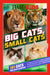 Time for Kids: Big Cats, Small Cats: 101 Cats You Need to Know! by Kitson Jazynka