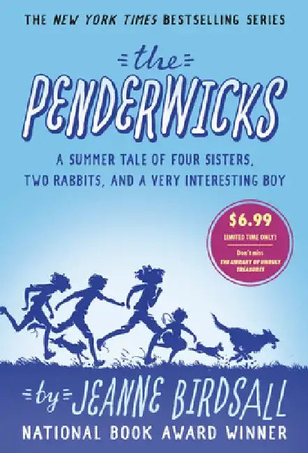 The Penderwicks: A Summer Tale of Four Sisters, Two Rabbits, and a Very Interesting Boy by Jeanne Birdsall