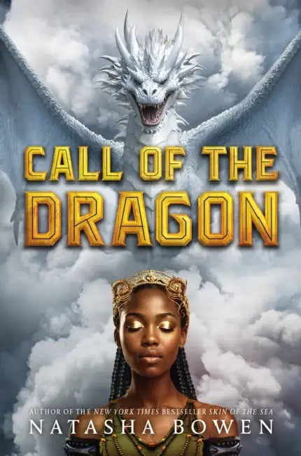 Call of the Dragon by Natasha Bowen