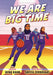We Are Big Time by Hena Khan