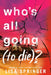 Who's All Going (to Die)? by Springer, Lisa