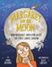 Margaret and the Moon by Dean Robbins