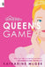 A Queen's Game by Katharine McGee