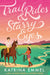 Trail Rides and Starry Eyes by Katrina Emmel