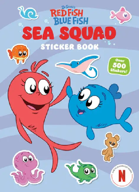 Sea Squad Sticker Book (Dr. Seuss's Red Fish Blue Fish): A Sticker and Activity Book for Kids by Random House, Random House