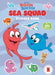 Sea Squad Sticker Book (Dr. Seuss's Red Fish Blue Fish): A Sticker and Activity Book for Kids by Random House, Random House