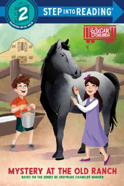 Mystery at the Old Ranch: Boxcar Children Early Reader (Step Into Reading) by Gertrude Chandler Warner