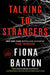 Talking to Strangers by Fiona Barton