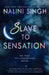 Slave to Sensation by Nalini Singh