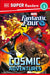 DK Super Readers Level 3 Marvel Fantastic Four Cosmic Adventures by Dk