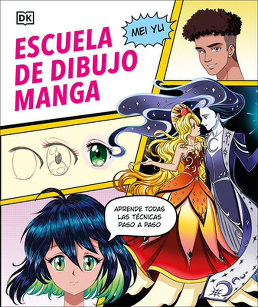 Escuela de Dibujo Manga (Manga Drawing School) by Mei Yu