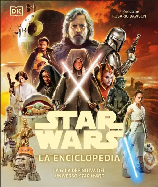 Star Wars La Enciclopedia (Star Wars Encyclopedia) by Daniel Wallace