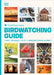 Birdwatching Guide: Turn Yourself Into a Birdwatching Expert by Dk