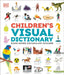 Children's Visual Dictionary by Dk