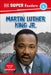 DK Super Readers Level 4 Martin Luther King, Jr by DK