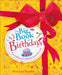 The Big Book of Birthdays: How Birthdays Are Celebrated Around the World by Anna Lena Feunekes
