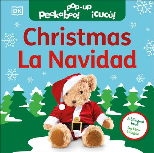 Bilingual Pop-Up Peekaboo! Christmas / La Navidad by Dk