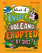 What If... Every Volcano Erupted at Once?: And Other Amazing Earth Questions by Emma Young