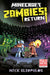 Minecraft: Zombies Return!: An Official Minecraft Novel by Nick Eliopulos