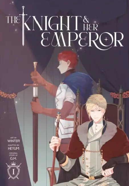 The Knight and Her Emperor, Volume 1 by G. M., Winter, Heyum