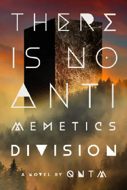 There Is No Antimemetics Division by Qntm