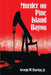 Murder on Pine Island Bayou by George W., Jr. Barclay