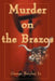 Murder on the Brazos by George W., Jr. Barclay
