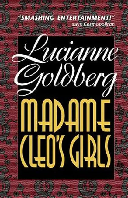 Madame Cleo's Girls by Lucianne Goldberg