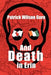 And Death in Erin by Patrick Wilson Gore