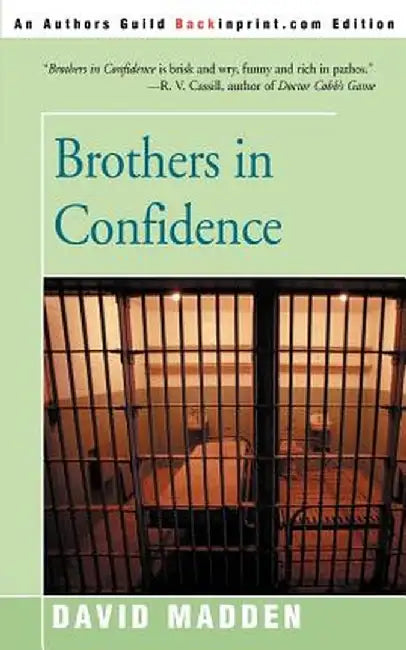 Brothers in Confidence by David Madden