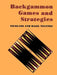 Backgammon Games and Strategies by Nicholaos S. Tzannes