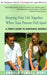 Keeping Your Life Together When Your Parents Pull Apart: A Teen's Guide to Surviving Divorce by Angela Elwell Hunt