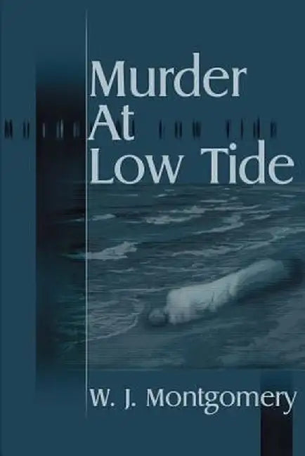 Murder at Low Tide by W. J. Montgomery