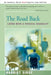 The Road Back: Living with a Physical Disability by Harriet Sirof
