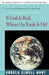 If God is Real, Where on Earth is He? by Angela Elwell Hunt