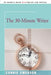 The 30-Minute Writer by Connie Emerson