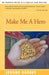 Make Me a Hero by Jerome Brooks