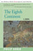 The Eighth Continent: Tales of the Foreign Service by Philip Gould