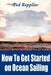 How to Get Started on Ocean Sailing by Ted Repplier