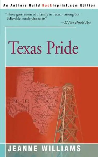 Texas Pride by Jeanne Williams