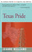 Texas Pride by Jeanne Williams