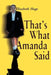 That's What Amanda Said by Elizabeth Huge