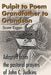 Pulpit to Poem Grandfather to Grandson: Adapted from the Pastoral Prayers of John C. Judkins by Scott Eagan