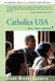 Catholics USA: Will They Survive? by Linda Brandi Cateura