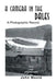 A Camera in the Dales: A Photographic Record by John Moore